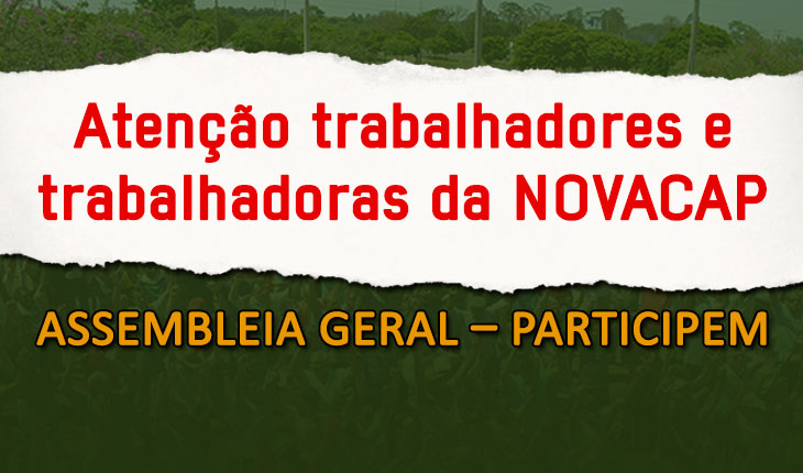 Atenção Trabalhadores e Trabalhadoras da NOVACAP