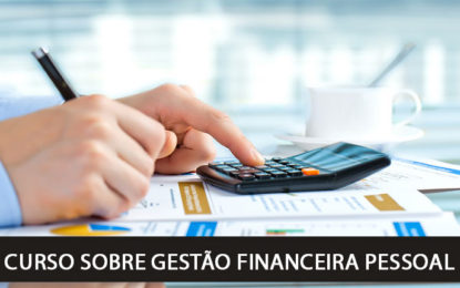 Sindser promove curso sobre gestão financeira pessoal
