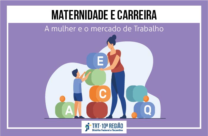 [A mulher e o mercado de Trabalho] Mães que trabalham são as principais afetadas pela desigualdade de gênero